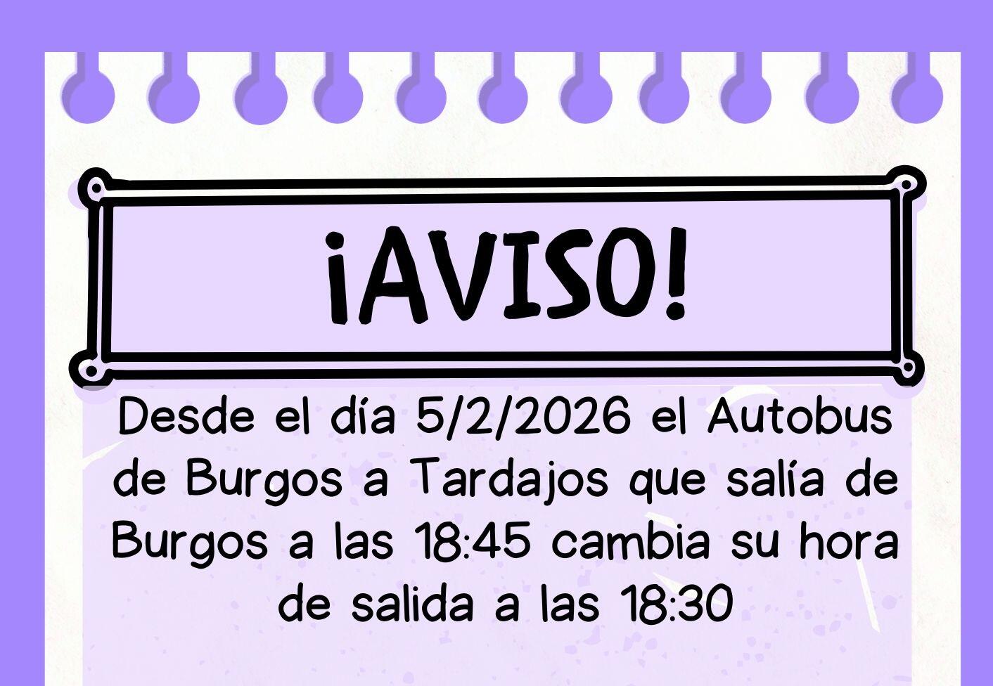 CAMBIO DE HORARIO  AUTOBUS BURGOS-TARDAJOS